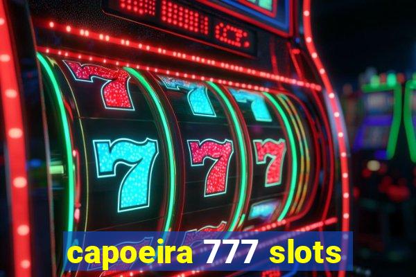 capoeira 777 slots