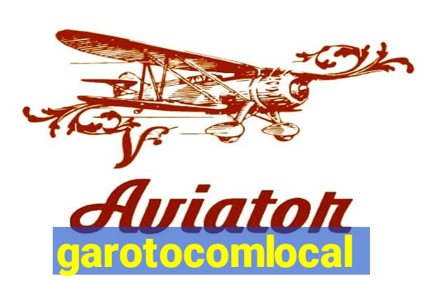 garotocomlocal