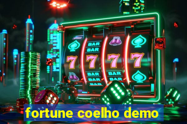 fortune coelho demo