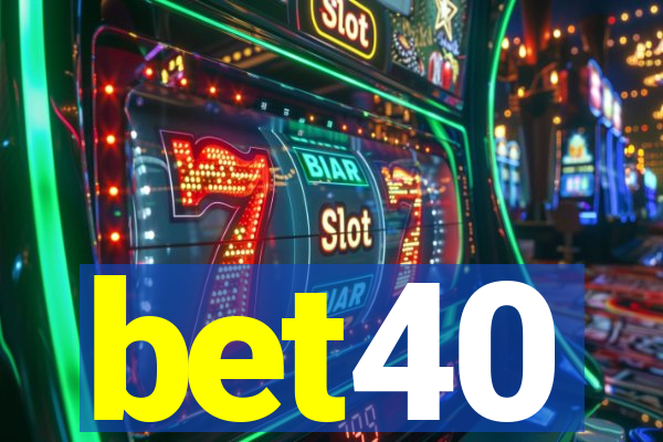 bet40