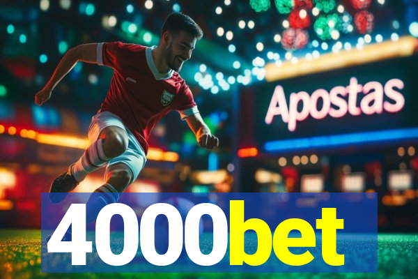 4000bet