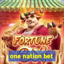 one nation bet