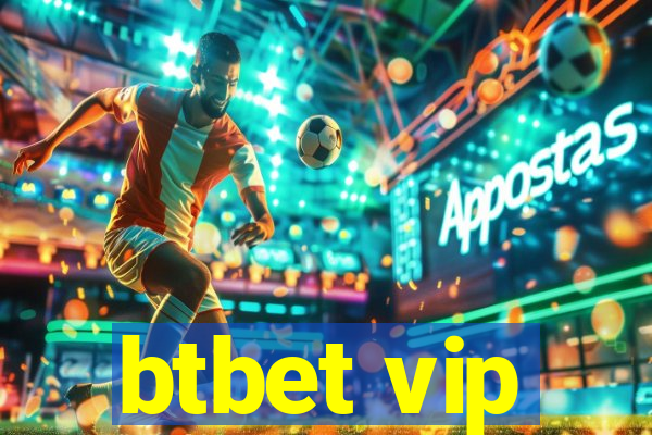 btbet vip