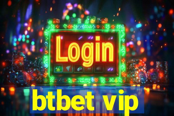 btbet vip