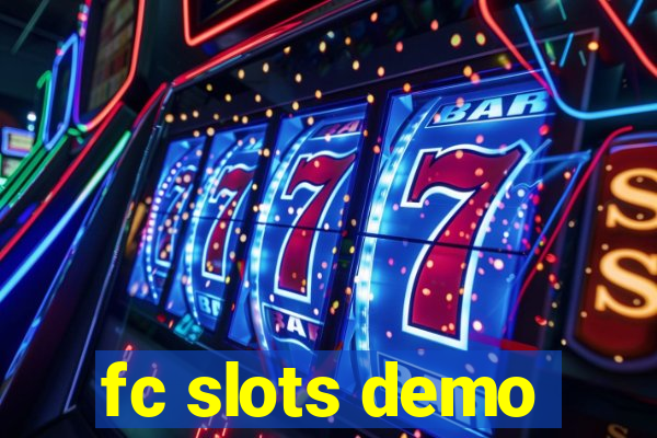 fc slots demo