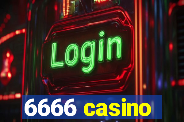 6666 casino