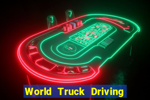 World Truck Driving Simulator Dinheiro Infinito tudo desbloqueado 2024