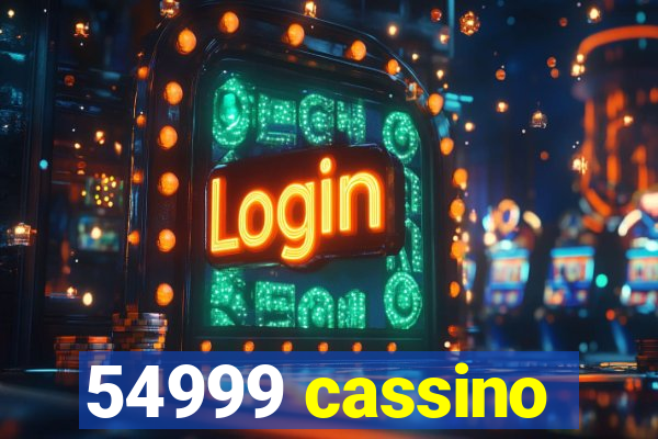 54999 cassino