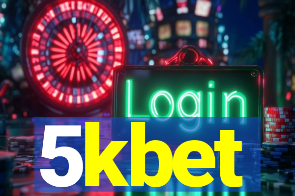 5kbet