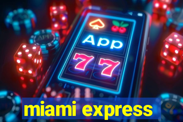 miami express