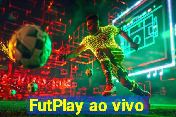 FutPlay ao vivo