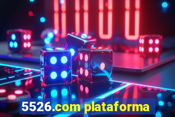 5526.com plataforma