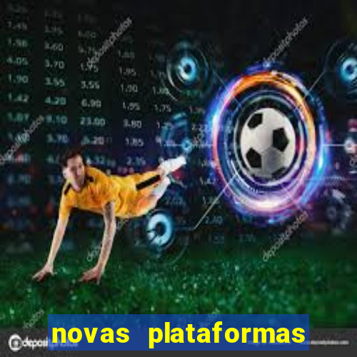 novas plataformas fortune tiger