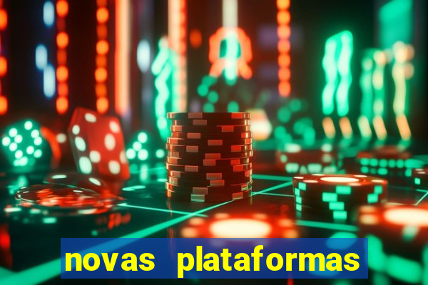 novas plataformas fortune tiger