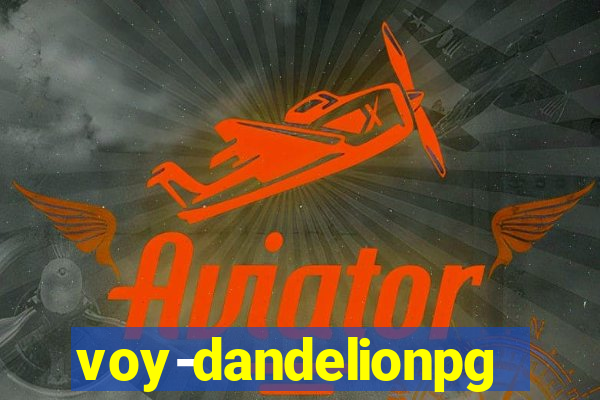 voy-dandelionpg.com