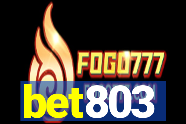 bet803