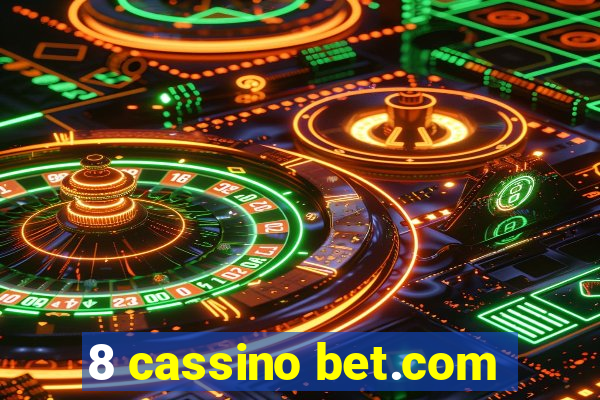 8 cassino bet.com