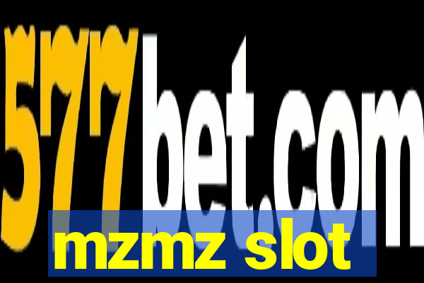 mzmz slot