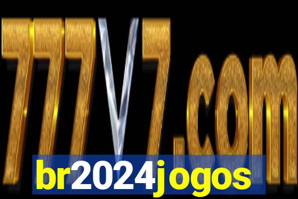 br2024jogos