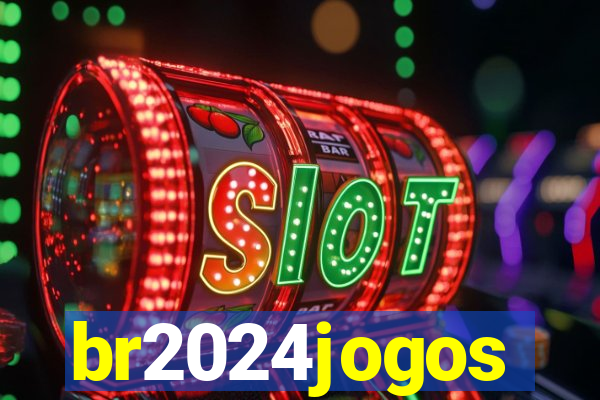 br2024jogos