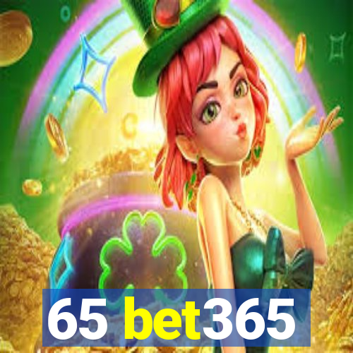 65 bet365