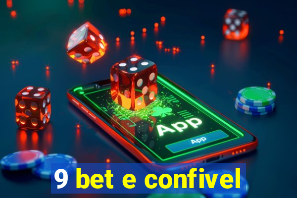 9 bet e confivel