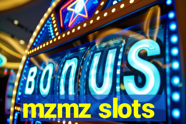 mzmz slots