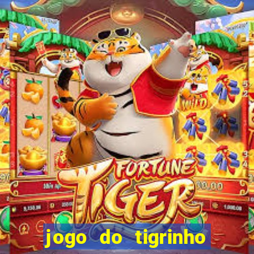 jogo do tigrinho com deposito de 5 reais