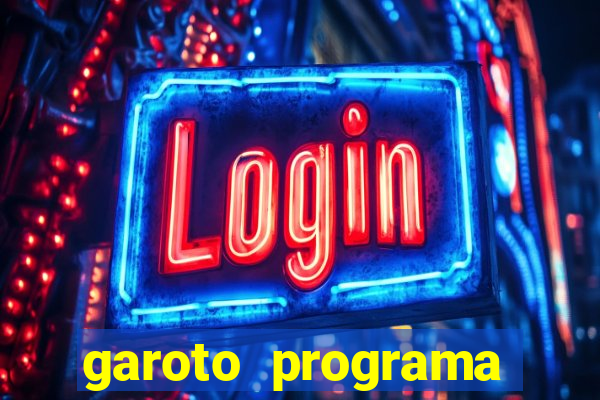 garoto programa porto seguro