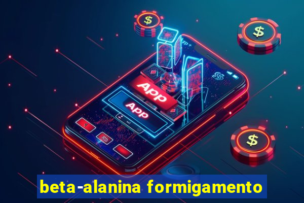 beta-alanina formigamento