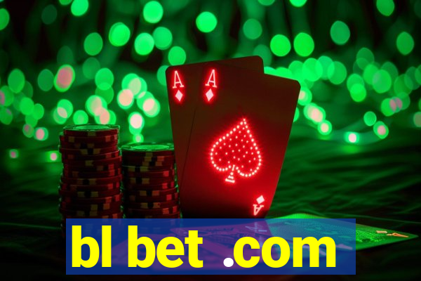 bl bet .com