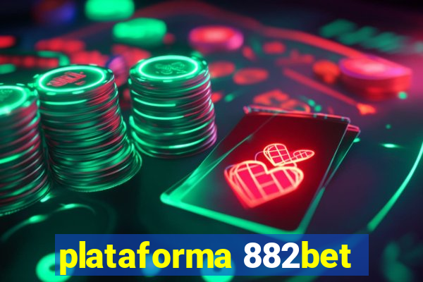 plataforma 882bet