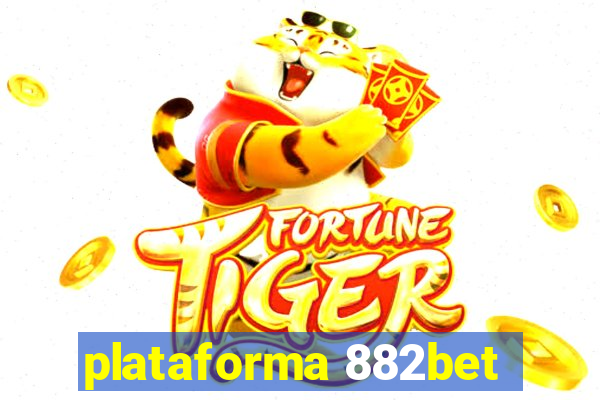 plataforma 882bet