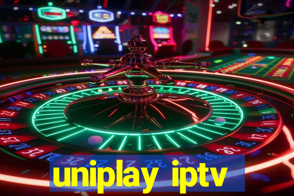 uniplay iptv