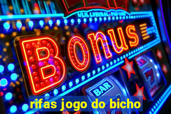 rifas jogo do bicho