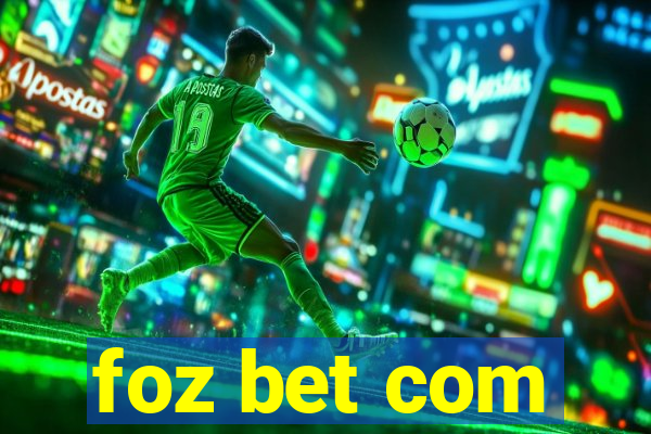 foz bet com