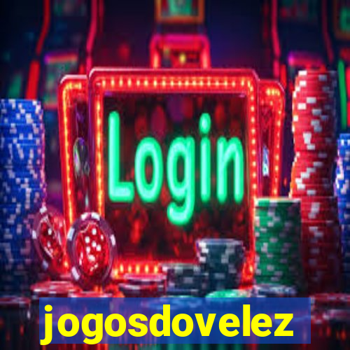 jogosdovelez