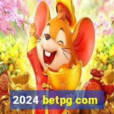 2024 betpg com