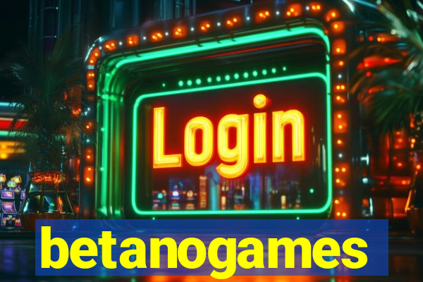 betanogames