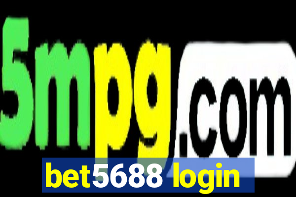 bet5688 login