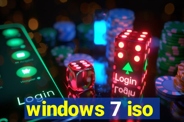 windows 7 iso