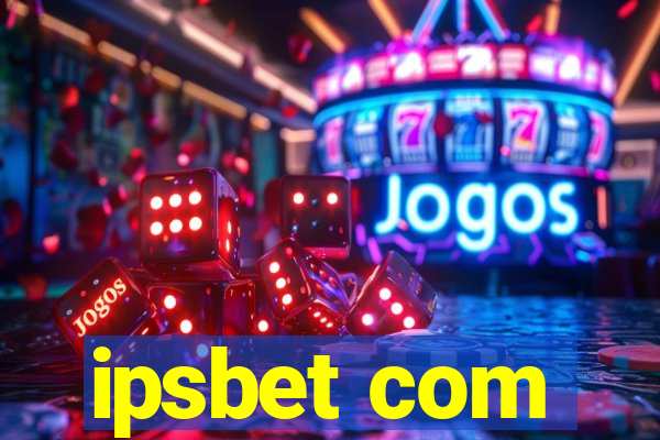 ipsbet com