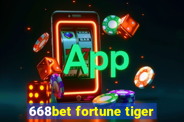 668bet fortune tiger