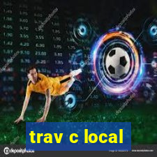 trav c local