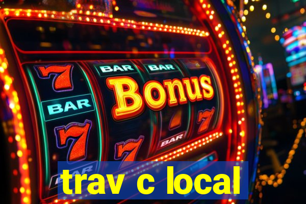 trav c local