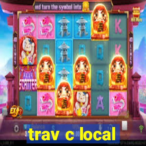 trav c local