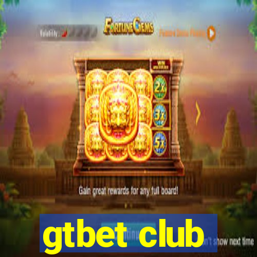 gtbet club