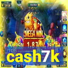 cash7k