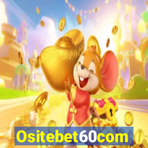 Ositebet60com