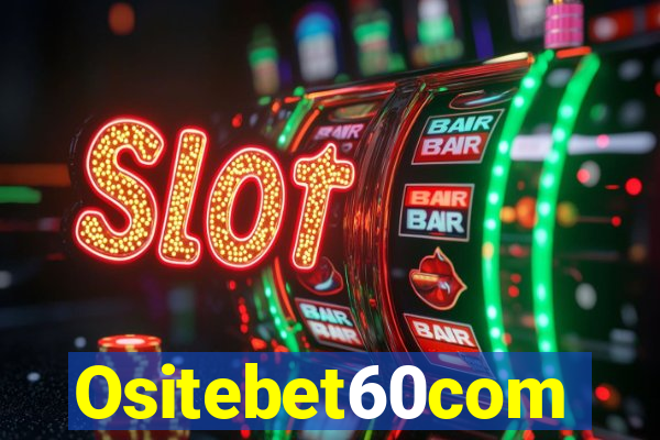 Ositebet60com